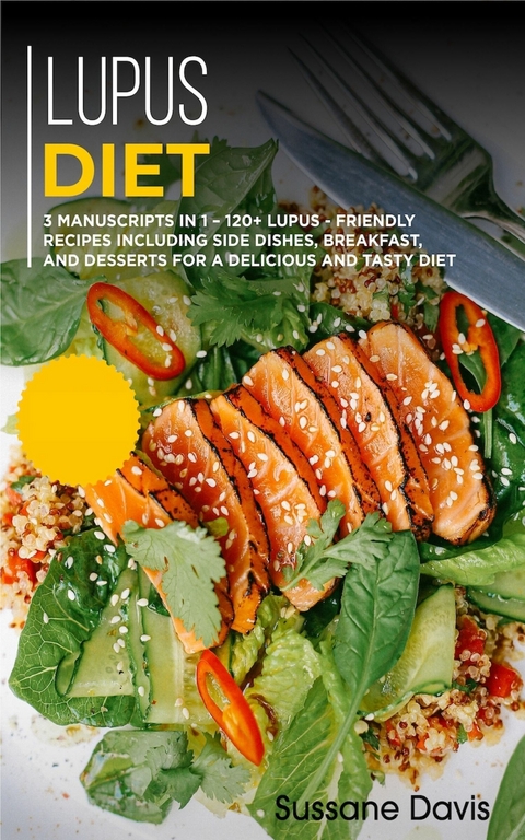 Lupus Diet -  Sussane Davis