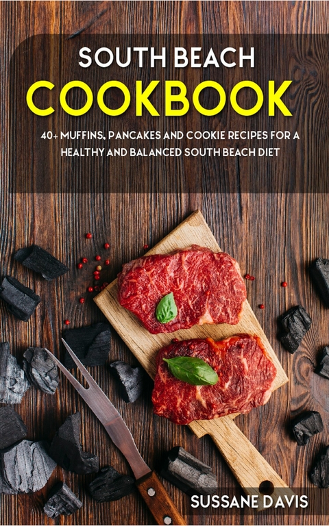 South Beach Cookbook -  Sussane Davis