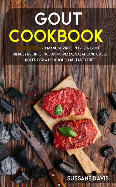 GOUT Cookbook -  Sussane Davis