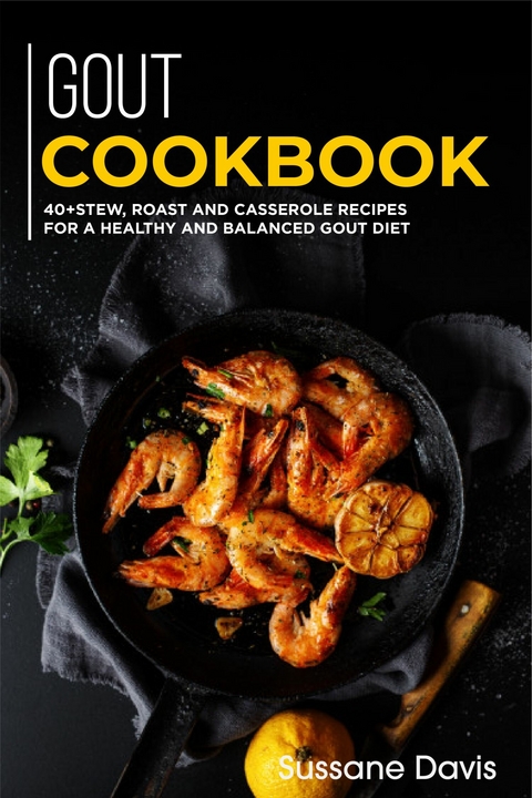 GOUT Cookbook -  Sussane Davis