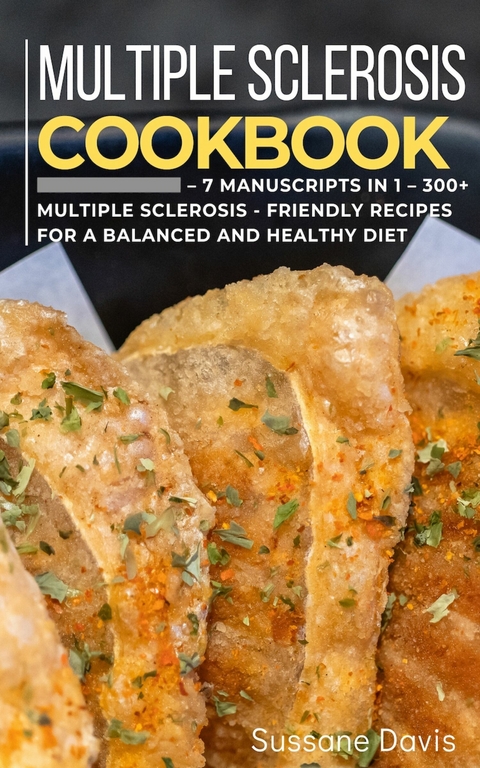 Multiple Sclerosis Cookbook -  Sussane Davis