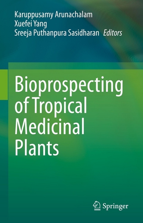 Bioprospecting of Tropical Medicinal Plants - 
