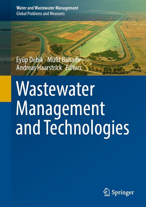 Wastewater Management and Technologies - 