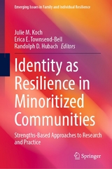 Identity as Resilience in Minoritized Communities - 