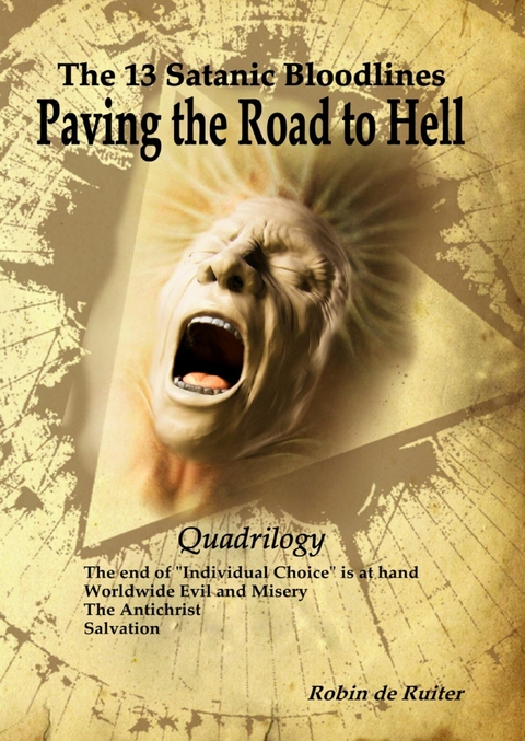 Paving the Road to Hell - Robin De Ruiter