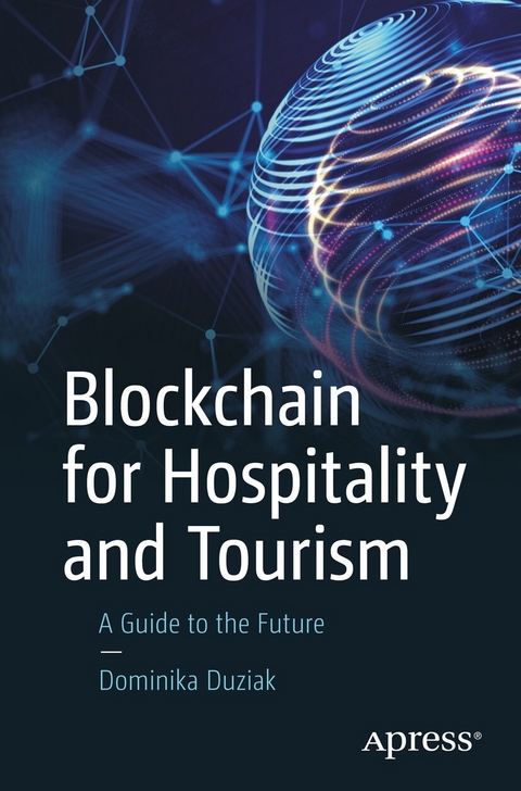 Blockchain for Hospitality and Tourism -  Dominika Duziak