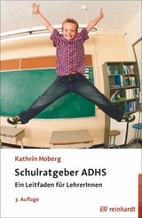 Schulratgeber ADHS - Kathrin Hoberg