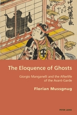 The Eloquence of Ghosts - Florian Mussgnug