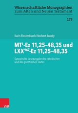 MTL-Ez 11,25-48,35 und LXX967-Ez 11,25-48,35 -  Karin Finsterbusch,  Norbert Jacoby