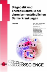 Diagnostik und Therapiekontrolle bei chronisch-entzündlichen Darmerkrankungen -  Jürgen Stein,  Karima Farrag
