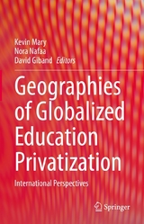 Geographies of Globalized Education Privatization - 