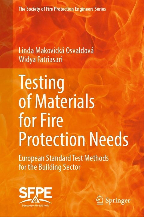 Testing of Materials for Fire Protection Needs - Linda Makovická Osvaldová, Widya Fatriasari