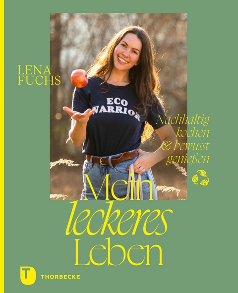 Mein leckeres Leben - Lena Fuchs