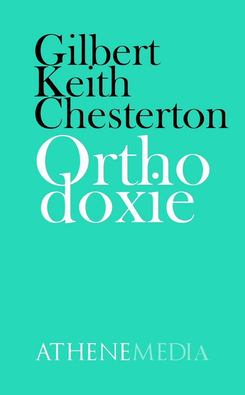 Orthodoxie -  G. K. Chesterton