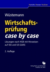 Wirtschaftsprüfung case by case - Jens Wüstemann