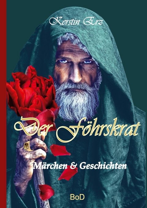 Der Föhrskrat -  Kerstin Erz