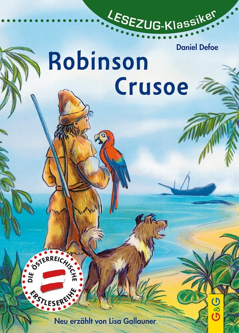 LESEZUG/Klassiker: Robinson Crusoe - Lisa Gallauner