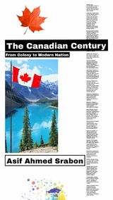 The Canadian Century - Asif Ahmed Srabon