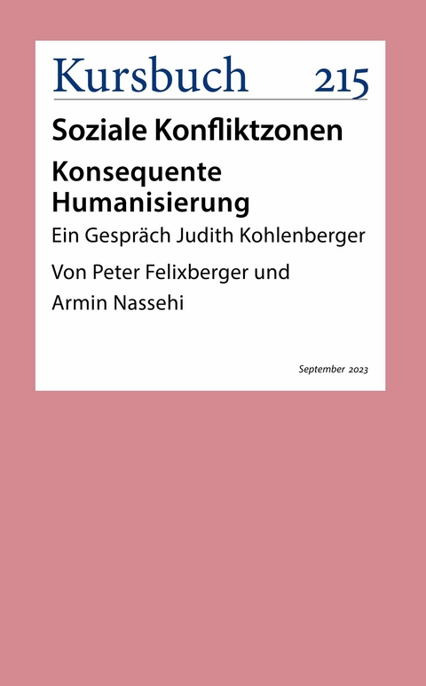 Konsequente Humanisierung - Judith Kohlenberger