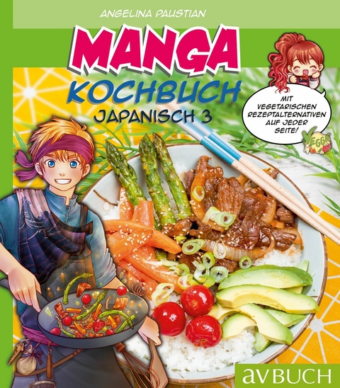 Manga Kochbuch Japanisch 3 - Angelina Paustian