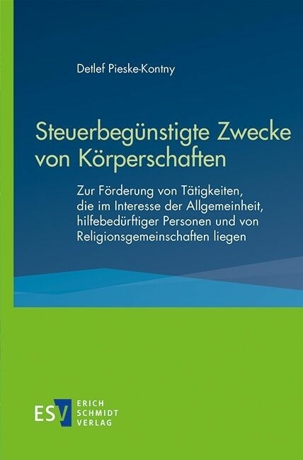 Steuerbegünstigte Zwecke von Körperschaften -  Detlef Pieske-Kontny