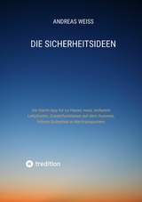 Die Sicherheitsideen - Andreas Weiss