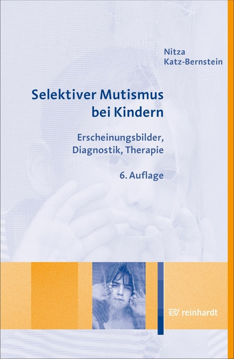 Selektiver Mutismus bei Kindern -  Nitza Katz-Bernstein