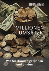 Millionen-Umsätze - Sebastian Levine