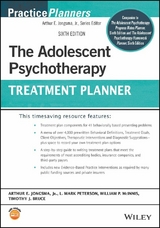 Adolescent Psychotherapy Treatment Planner -  Jr. Arthur E. Jongsma,  Timothy J. Bruce,  William P. McInnis,  L. Mark Peterson