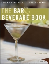 The Bar and Beverage Book - Katsigris, Costas; Thomas, Chris