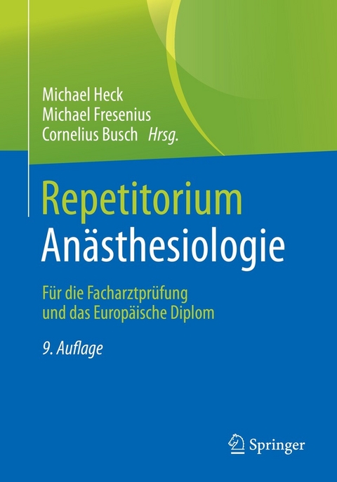 Repetitorium Anästhesiologie - 