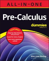 Pre-Calculus All-in-One For Dummies -  Mary Jane Sterling