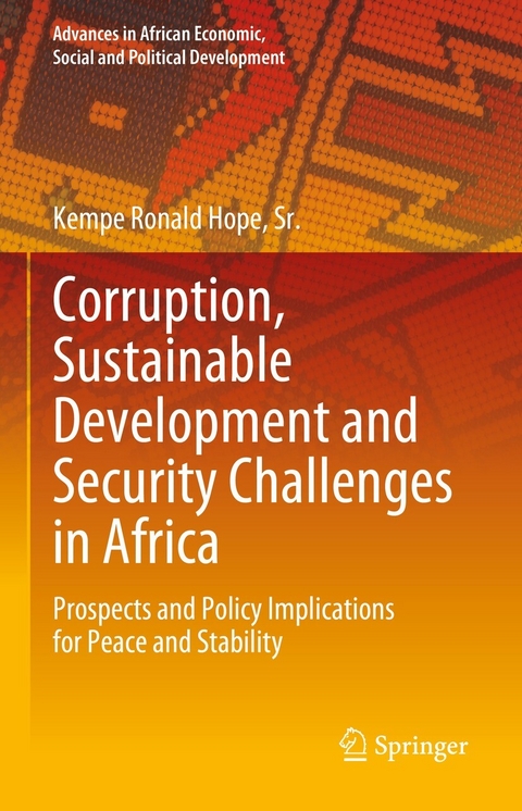 Corruption, Sustainable Development and Security Challenges in Africa - Sr. Hope  Kempe Ronald