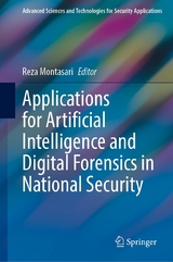 Applications for Artificial Intelligence and Digital Forensics in National Security - 