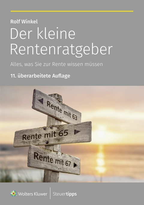 Der kleine Rentenratgeber -  Rolf Winkel