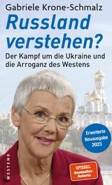 Russland verstehen? - Gabriele Krone-Schmalz