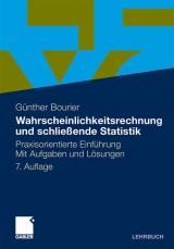 Wahrscheinlichkeitsrechnung und schließende Statistik - Bourier, Günther