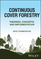 Continuous Cover Forestry - Arne Pommerening