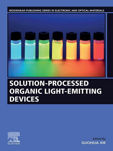Solution-Processed Organic Light-Emitting  Devices - 