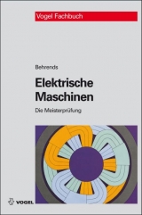 Elektrische Maschinen - Behrends, Peter