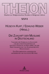 Die Zukunft der Muslime in Deutschland - 