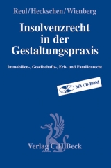 Insolvenzrecht in der Gestaltungspraxis - 