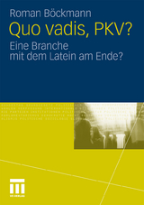 Quo vadis, PKV? - Roman Böckmann
