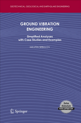 Ground Vibration Engineering - Milutin Srbulov