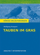Tauben im Gras von Wolfgang Koeppen. - Koeppen, Wolfgang