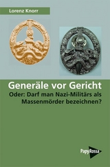 Generäle vor Gericht - Lorenz Knorr