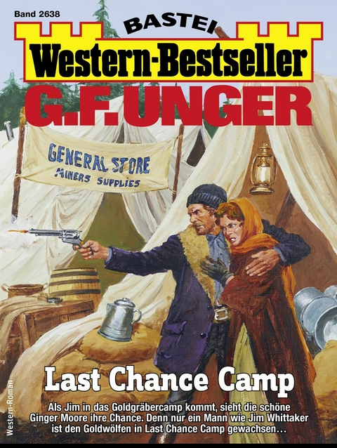 G. F. Unger Western-Bestseller 2638 - G. F. Unger