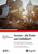 Access - als Erste am Unfallort! - 