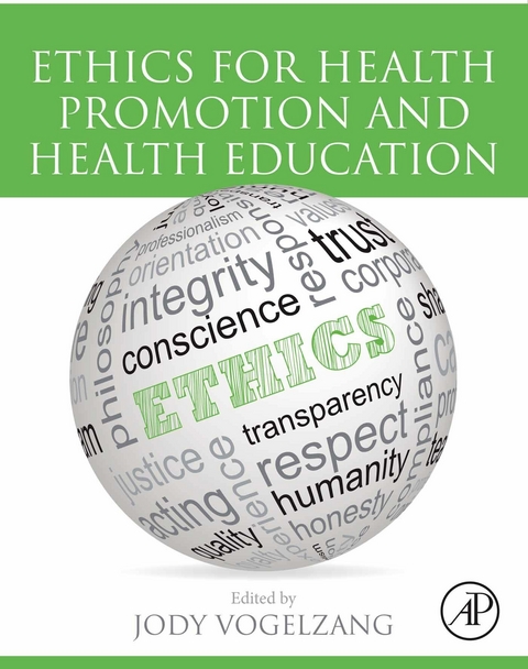 Ethics for Health Promotion and Health Education - 