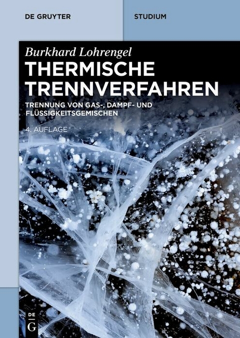 Thermische Trennverfahren -  Burkhard Lohrengel